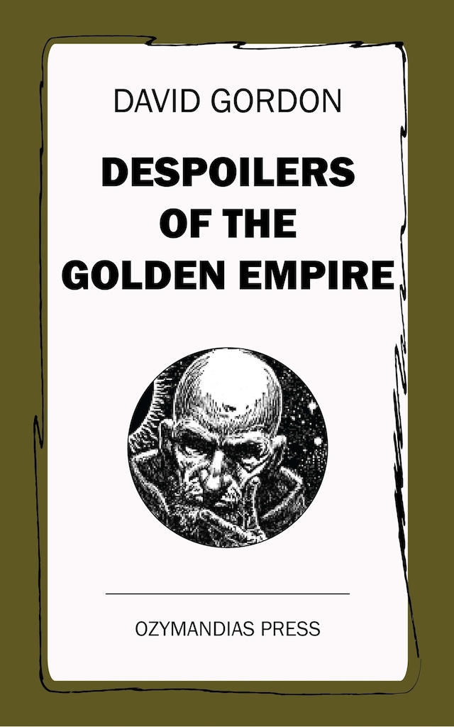 Copertina del libro per Despoilers of the Golden Empire