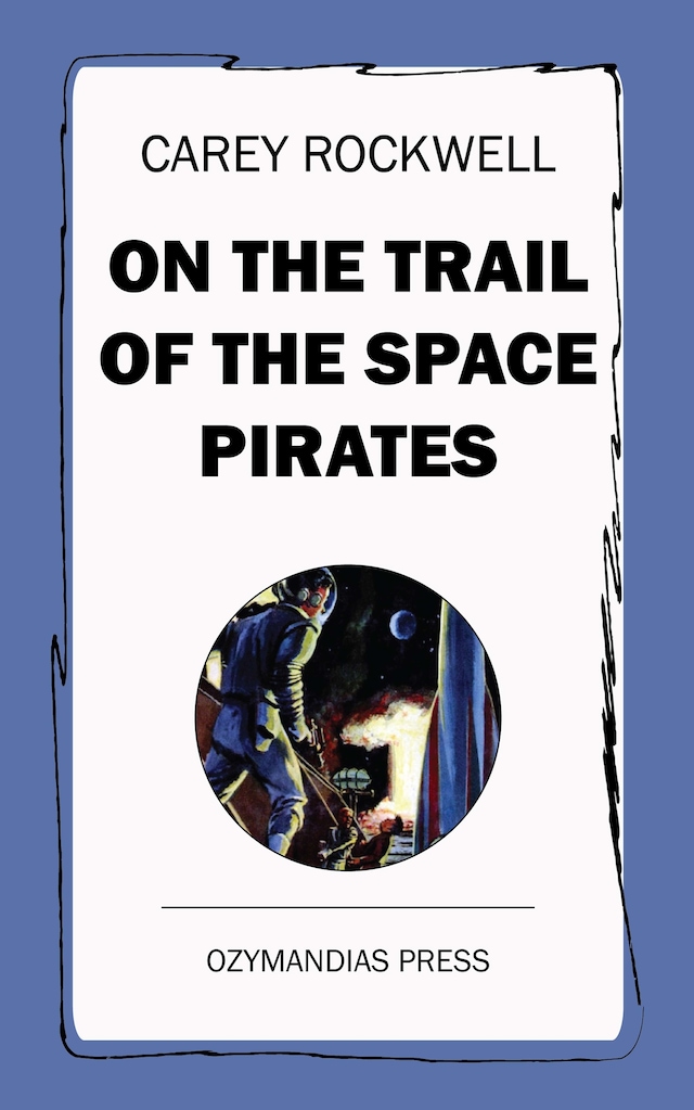 Book cover for On the Trail of the Space Pirates