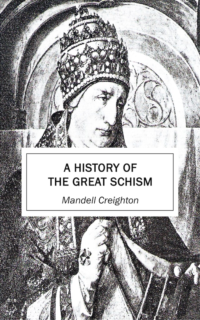 Book cover for A History of the Great Schism