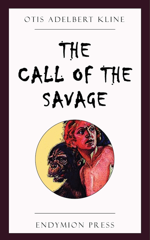 Boekomslag van The Call of the Savage