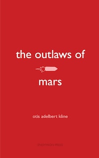 The Outlaws of Mars