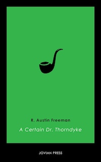 A Certain Dr. Thorndyke