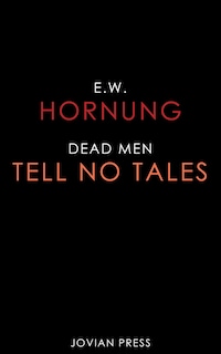 Dead Men Tell No Tales