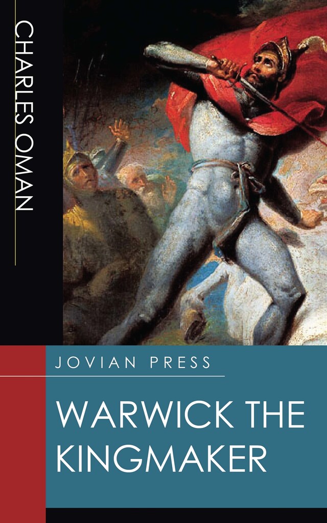 Boekomslag van Warwick the Kingmaker