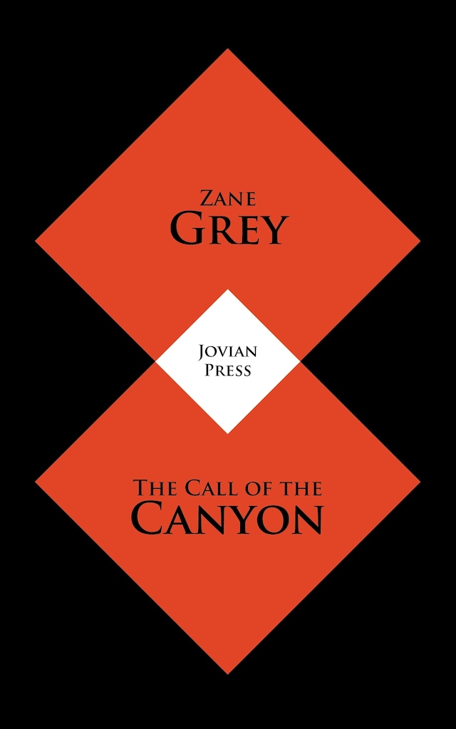 Book cover for The Call of the Canyon