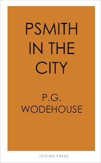 Psmith in the City