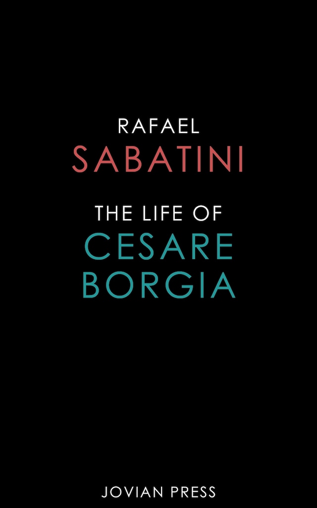 Boekomslag van The Life of Cesare Borgia