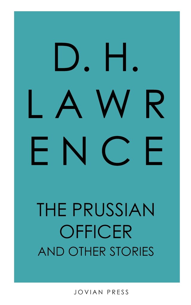 Book cover for The Prussian Officer and Other Stories