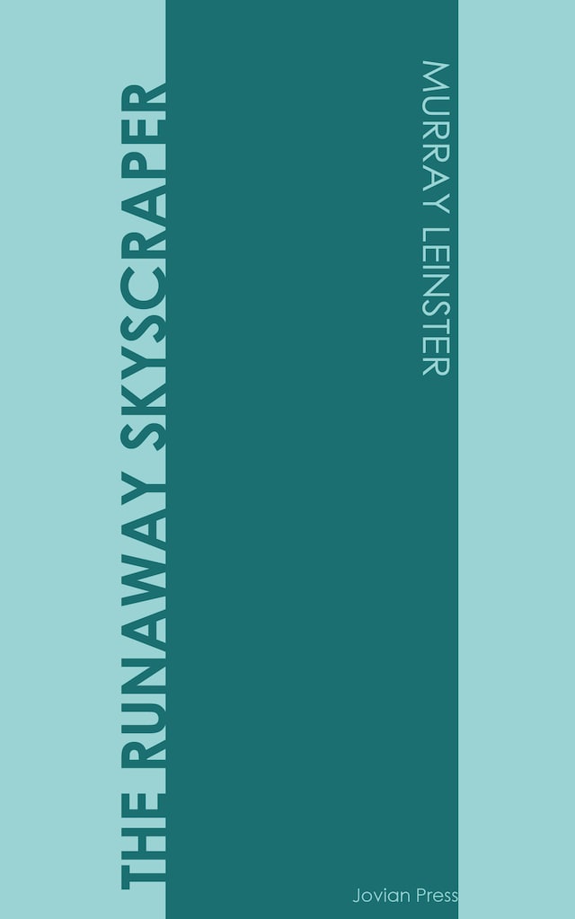 Book cover for The Runaway Skyscraper