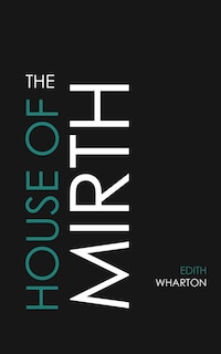 The House of Mirth