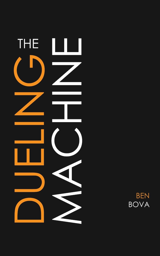 Book cover for The Dueling Machine