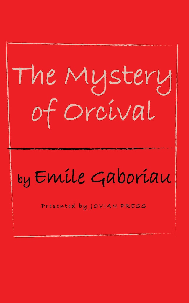 Book cover for The Mystery of Orcival