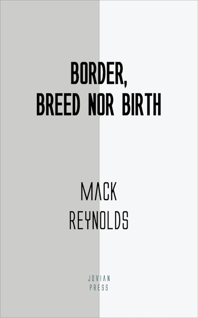 Bokomslag for Border, Breed Nor Birth