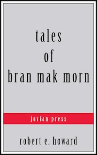 Tales of Bran Mak Morn
