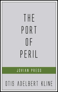 The Port of Peril
