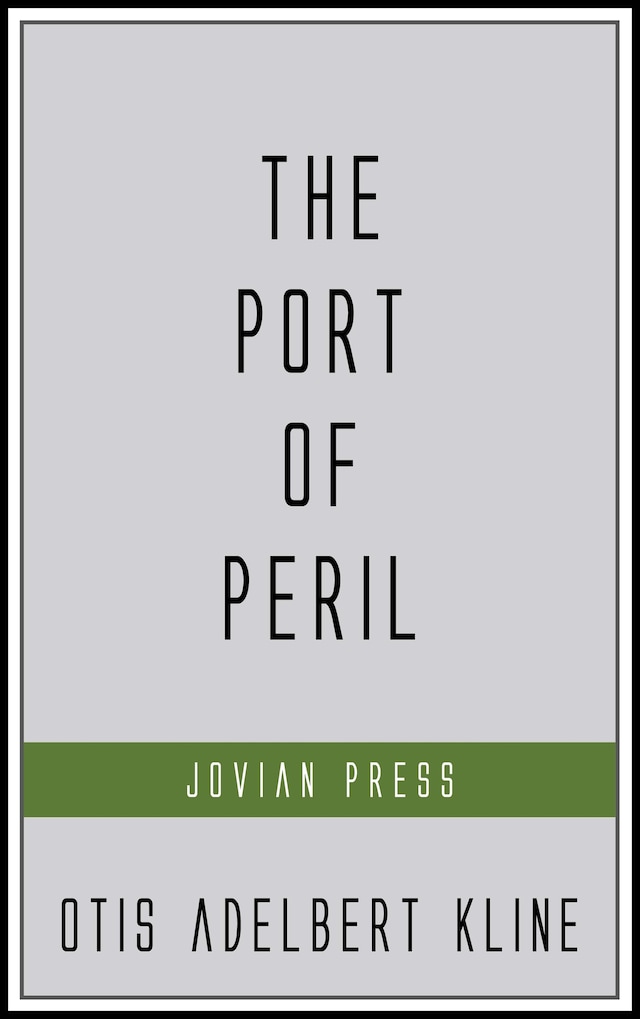 Boekomslag van The Port of Peril