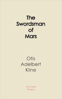 The Swordsman of Mars