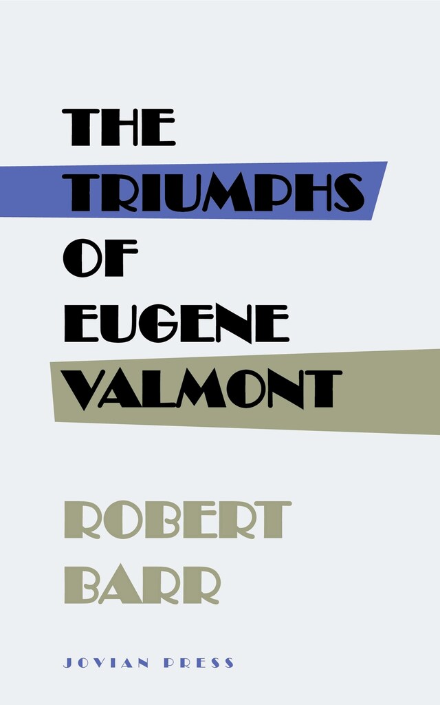 Portada de libro para The Triumphs of Eugene Valmont