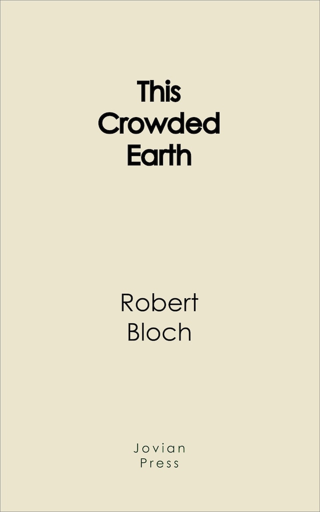 Book cover for This Crowded Earth