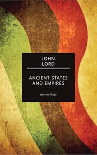 Ancient States and Empires