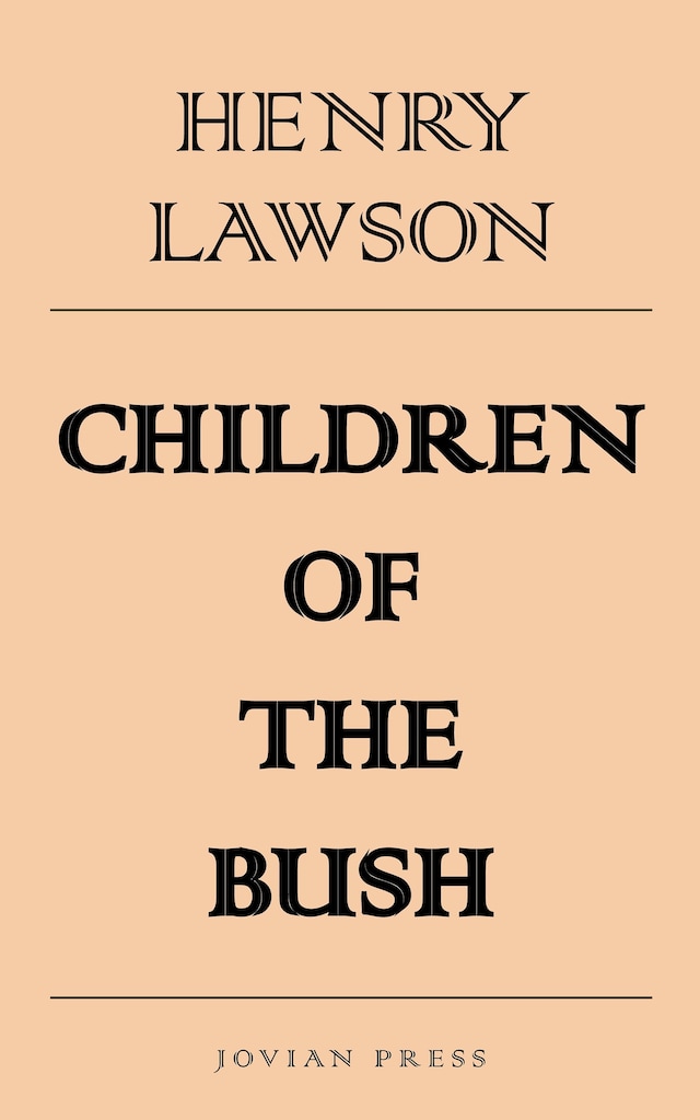 Kirjankansi teokselle Children of the Bush
