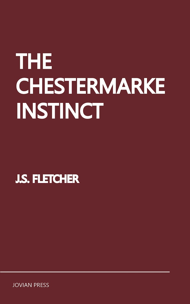 Copertina del libro per The Chestermarke Instinct