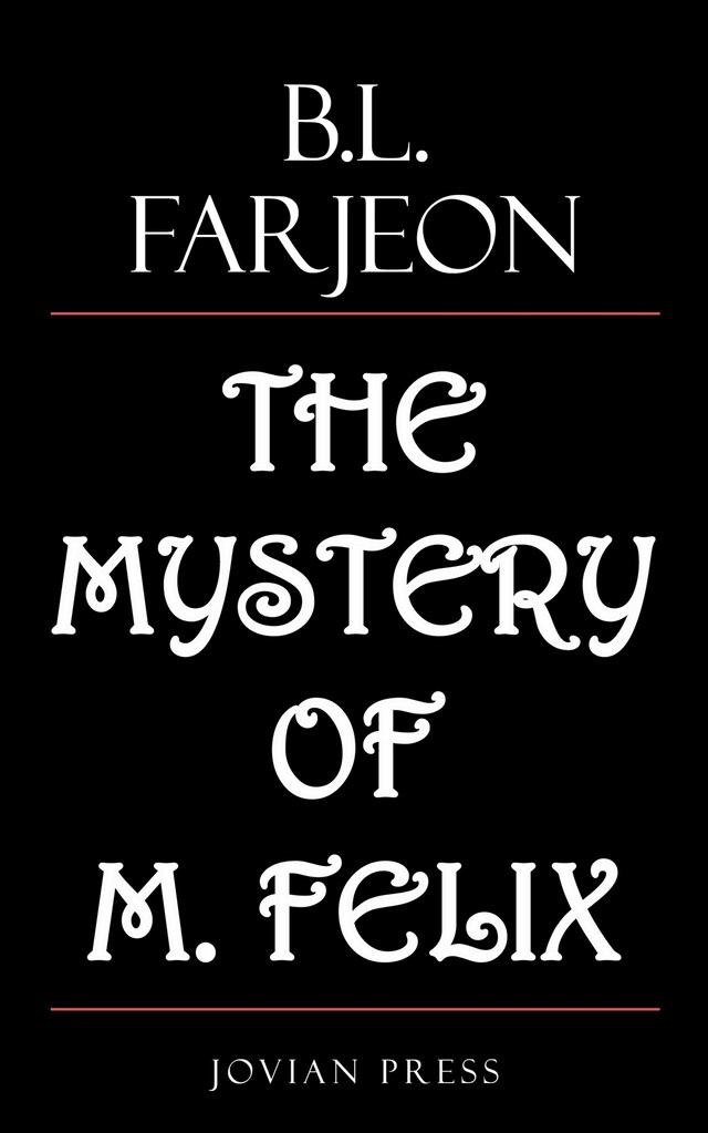 Book cover for The Mystery of M. Felix