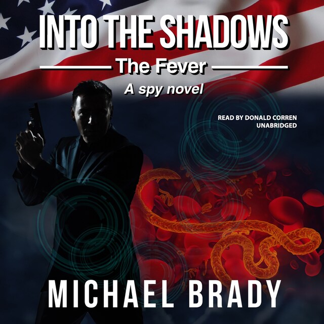 Book cover for Into the Shadows: The Fever