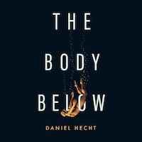 The Body Below