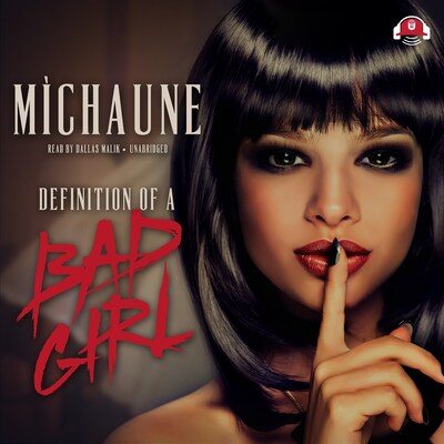 Definition of a Bad Girl