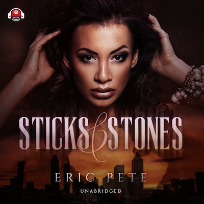 Sticks and Stones