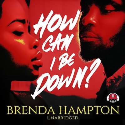 How Can I Be Down?