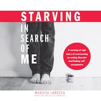 Starving in Search of Me
