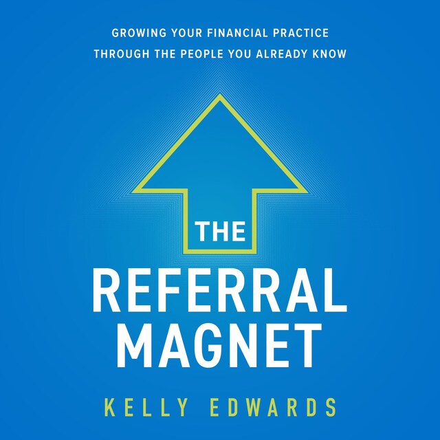 Book cover for The Referral Magnet