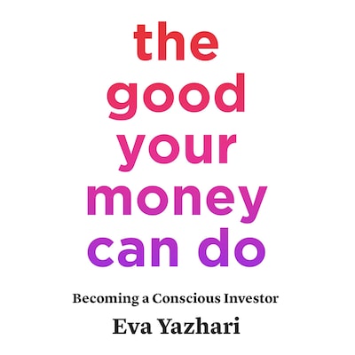 The Good Your Money Can Do