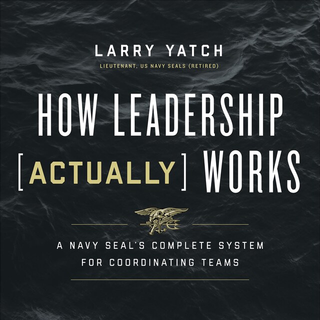 Boekomslag van How Leadership (Actually) Works