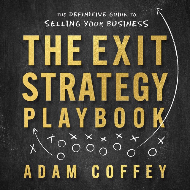 Book cover for The Exit-Strategy Playbook
