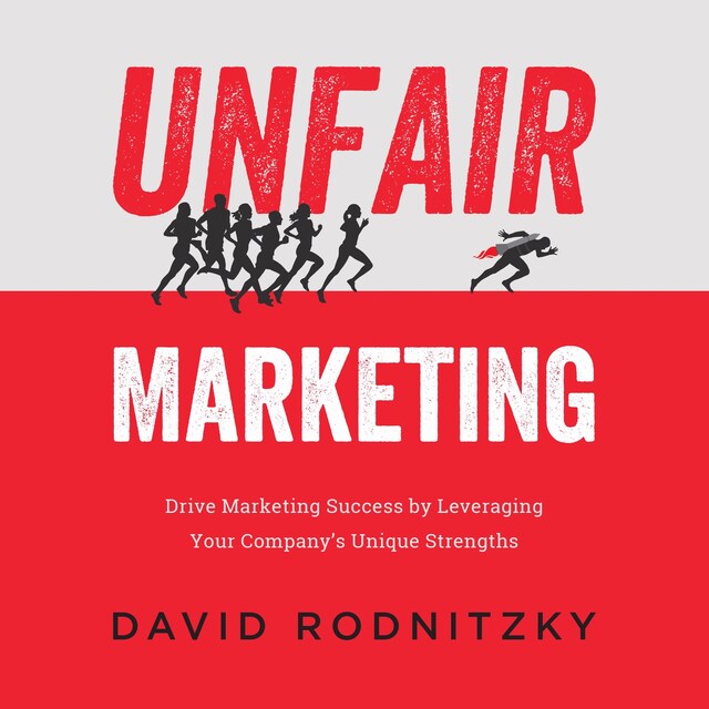 Okładka książki dla Unfair Marketing