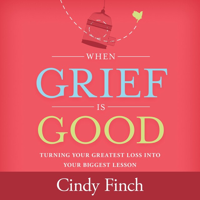 Couverture de livre pour When Grief Is Good