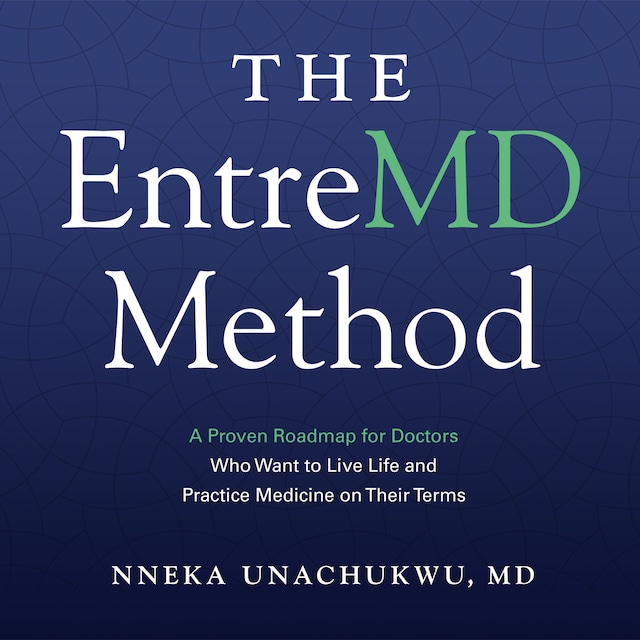 Book cover for The EntreMD Method