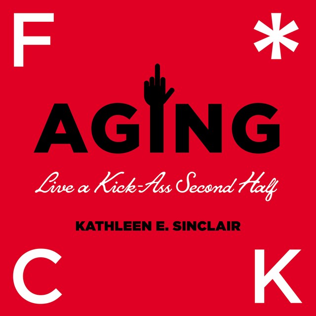 Book cover for Fuck Aging