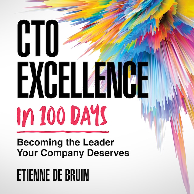 Book cover for CTO Excellence in 100 Days