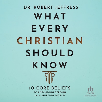 What Every Christian Should Know