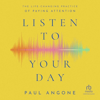 Listen to Your Day