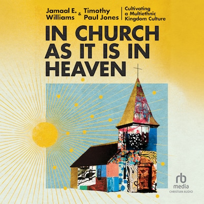 In Church as It Is In Heaven