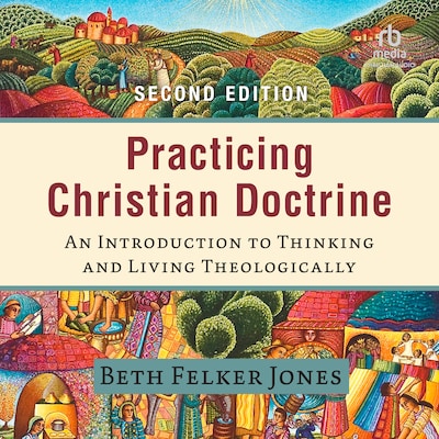Practicing Christian Doctrine