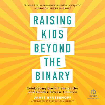 Raising Kids beyond the Binary