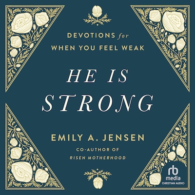 He Is Strong