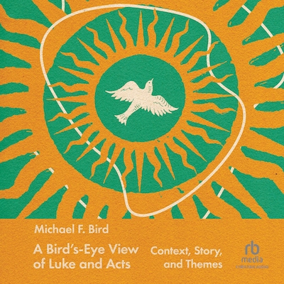 A Bird's-Eye View of Luke and Acts
