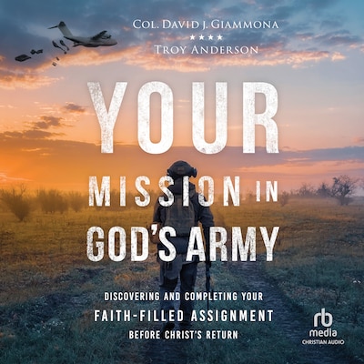 Your Mission in God's Army